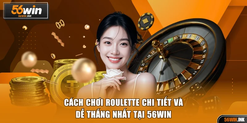 Cách chơi Roulette