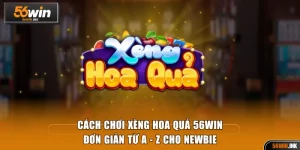 Cách chơi Xèng Hoa Quả