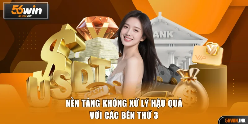 Nền tảng không xử lý hậu quả với các bên thứ 3