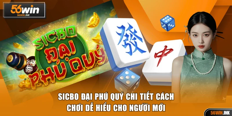 Sicbo Đại Phú Quý